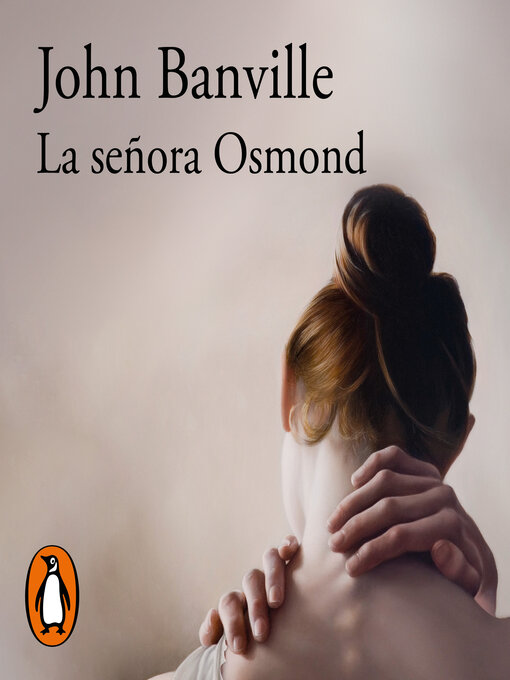 Title details for La señora Osmond by John Banville - Available